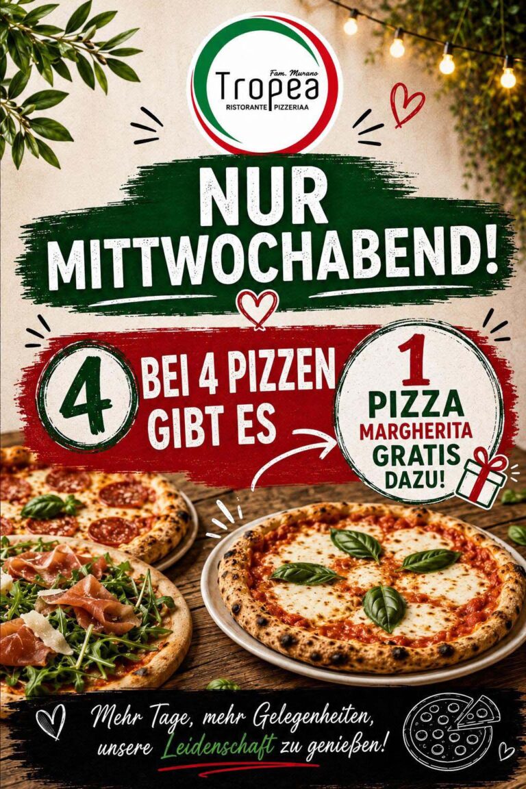 Tropea Aktion nur Mittwochabend: Bei 4 Pizzen gibt es 1 Pizza Magherita Gratis.